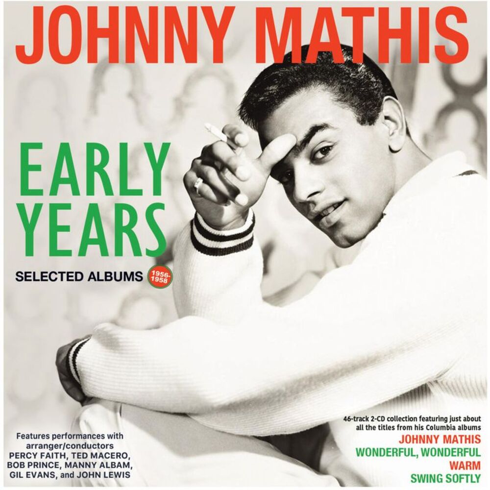 Johnny Mathis - Early Years: Selected Albums 1956-58  CD